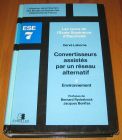 [R16980] Convertisseurs assistés par un réseau alternatif 2 – Environnement, Hervé Laborne