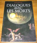 [R18578] Dialogues avec les morts, Serge LeGuyader